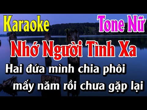 NHỚ NGƯỜI TÌNH XA 