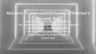 My Request Box (OPEN)