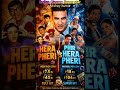 Hera Pheri vs Phir Hera Pheri Box Office Comparison 🔥Hera Pheri 3 Coming Soon? #akahaykumar 🔥