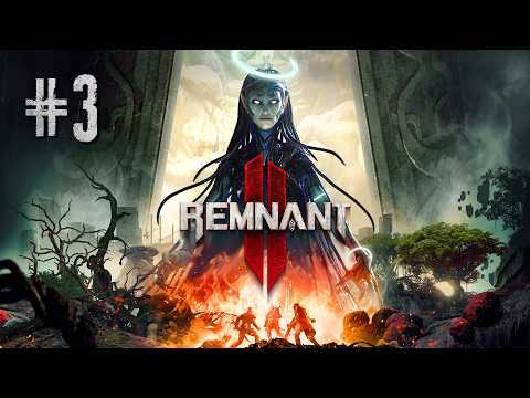 REMNANT 2: Udaramo na Root... opet - Ep3