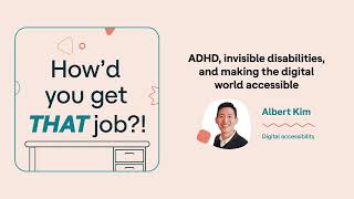 ADHD, invisible disabilities, and making the digital world accessible | HYGTJ?!