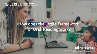 How does the Lexile Framework for Oral Reading work