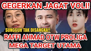 🔥🔥Raffi Ahmad OTW Proliga, Megawati Hangestri Target Utama