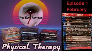 4K & Blu Ray Collection Update | Physical Therapy Ep. 1 • Red Eye Reviews 