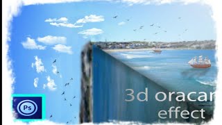 3d ocean effect|| photoshop tutorial || Ps tuch editing ||Amranul haque khukon|| screenshot 1