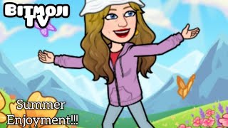 Summer Enjoyment with Bitmoji TV!!! 😍🏖🏖- 20 min.