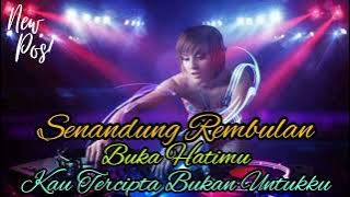 Download lagu REMIX DJ HOUSE MUSIC Senandung Rembulan | Buka hatimu | kau tercipta bukan untukku