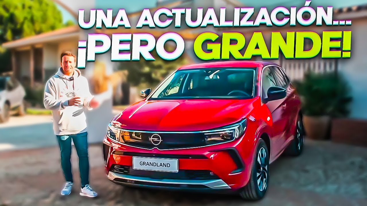 ¿QUÉ ha CAMBIADO? OPEL GRANDLAND 2021