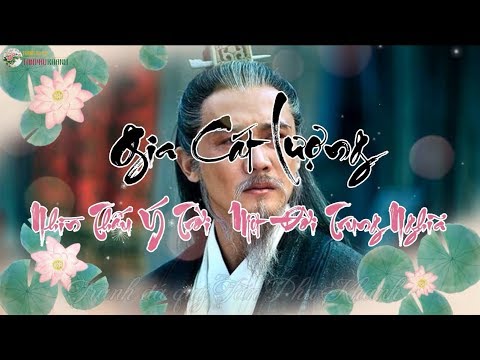 Video Thiên Tài GIA CÁT LƯỢNG: Nhìn Thấu Ý Trời Một Đời... - youtube