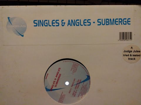 Singles & Angles — Singles & Angles  -  Submerge (ORIGNAL MIX)