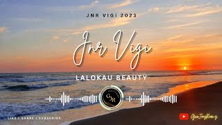 Jnr Vigi  Lalokau Beauty 2023