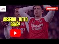 EP64 - Inciampa l'ARSENAL | CHI RISCHIA in zona salvezza? | Focus sul CHAMPIONSHIP.