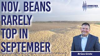 Nov Beans Rarely Top In September With Brian Grete