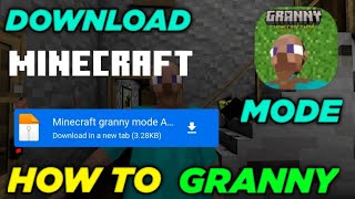 Installing the Granny Minecraft Mod granny Mod APK screenshot 1