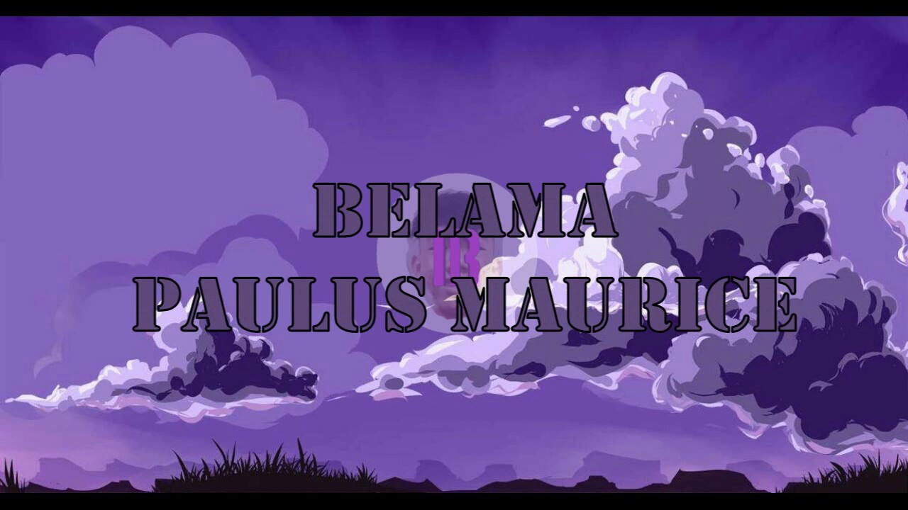 Belama Paulus Maurice Lirik Chords Chordify