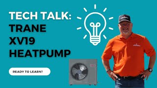Famous Tech Talk 🔧 - TRANE XV19 Profile