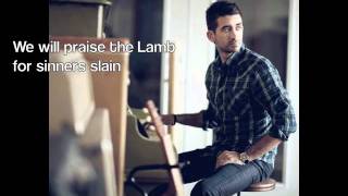 Sing Of My Redeemer - Official Lyric Video - Aaron Shust