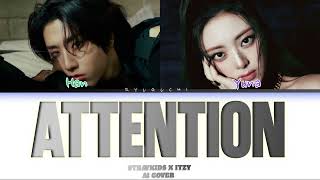 [Ai-Cover] -Attention- Han and Yuna (original : by Charlie Puth ) (Color Coded Lyrics)