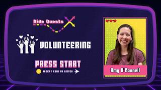 Side Quest: Volunteering (E222)
