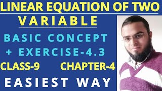 LINEAR EQUATION OF TWO VARIABLE, CHAPTER-4, EXERCISE-4.3, CLASS-9, NCERT MATHS