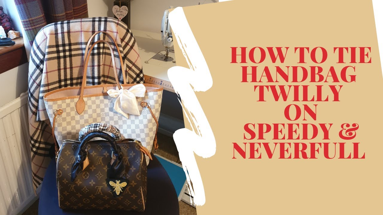 How To Tie Purse Twilly Scarf on Louis Vuitton Speedy 30 Tutorial 