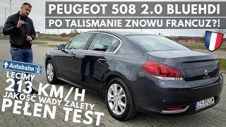 2017 Peugeot 508 2.0 BlueHDI - Czym jeżdzę osobiście? Opinia po 72 tys. km.