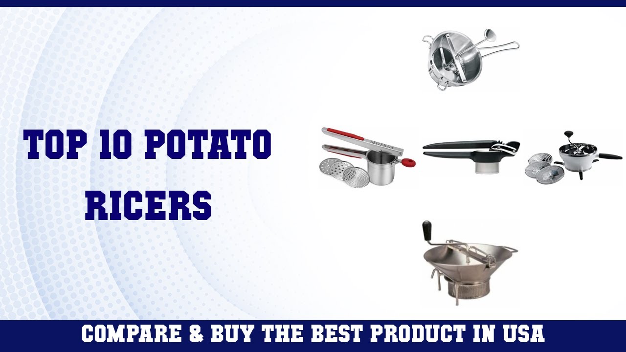 Top 10 Potato Ricers to buy in USA 2021 Price & Review YouTube