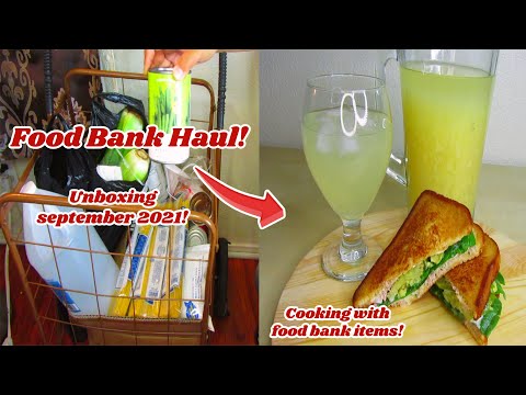 Food bank haul September 2021 cooking ideas from food bank items tuna salad sandwich recipe