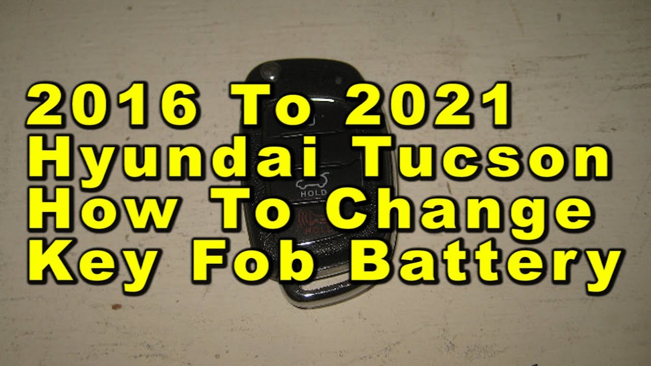 Hyundai Tucson How To Change Key Fob Battery 2016 To 2021 With Part ...