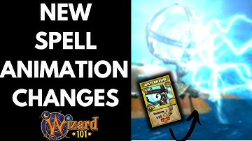 Wizard101 Test Realm:  New Spell Animation Changes 2021