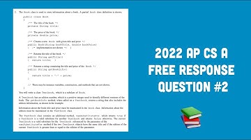 2022 AP Computer Science A FRQ #2