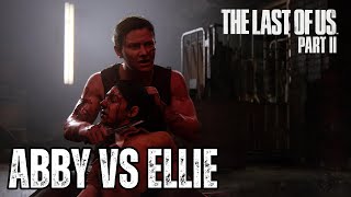 The Last of Us Part 2- ABBY vs ELLIE Full Fight (4K60FPS) Playstation 5