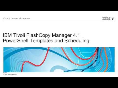 FlashCopy Manager 4.1 for Windows PowerShell Templates and Scheduling