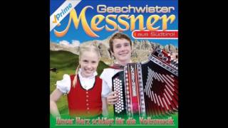 Geschwister Messner - Böhmischer traum chords