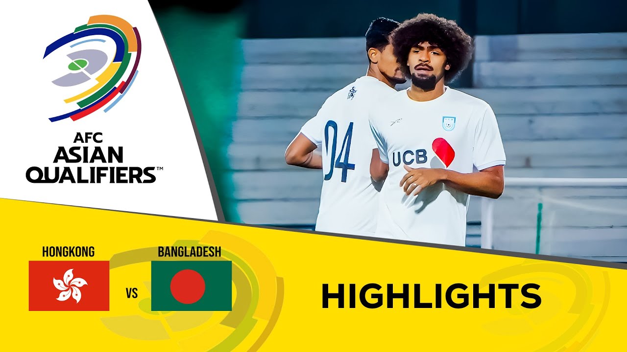 Bangladesh Vs Hong Kong । Full Football HighLights । AFC championship