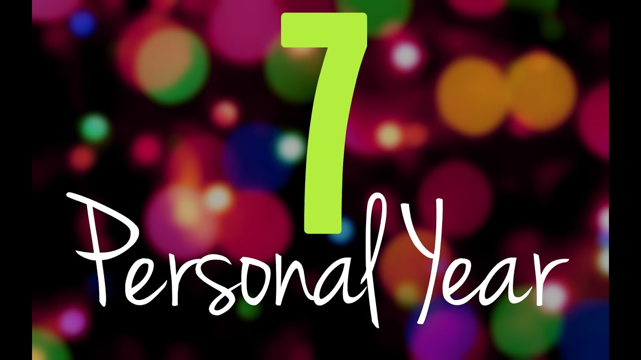 Personal Year 7 Numerology With Maya YouTube