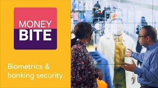 Money Bite I Biometrics & banking security