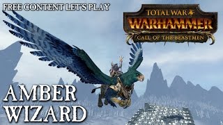 Video thumbnail of "Total War: WARHAMMER - Amber Wizard Let's Play (FreeLC)"