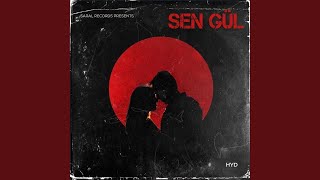 Sen Gül