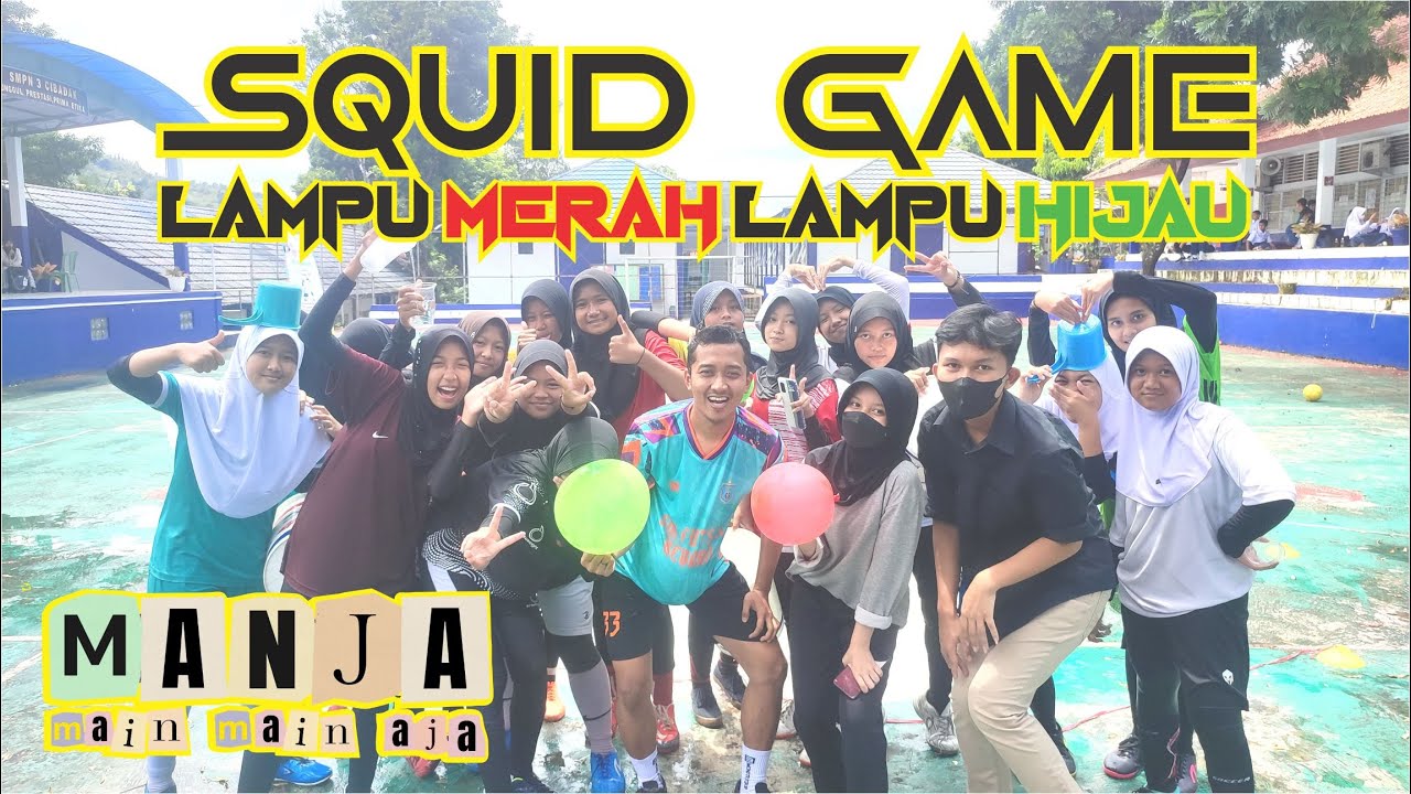 BASAH SEMUA‼️ SQUID GAME LAMPU MERAH LAMPU HIJAU VERSI ANAK FUTSAL | MANJA Eps.3