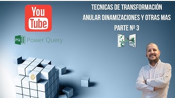 POWERQUERY- UNPIVOT O ANULAR DINAMIZACIÓN DE COLUMNAS ENTRE OTRAS TECNICAS- PARTE 3