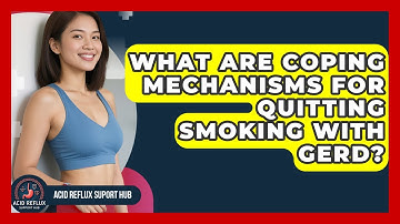 What Are Coping Mechanisms For Quitting Smoking With GERD? - Acid Reflux Support Hub
