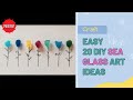 Easy 20  diy sea glass art ideas 2023 