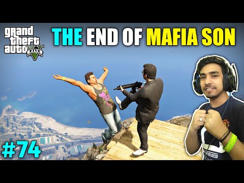 THE END OF BIG MAFIA'S SON  | GTA V GAMEPLAY #74