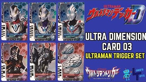 DX Ultra Dimension Card 03 Ultraman Trigger Set Review - Ultraman Decker