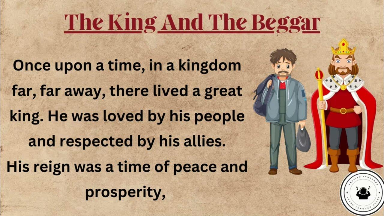 The Beggar And The King By Winthrop Parkhurst Summary The King And The Beggar | an inspirational story | Learn English