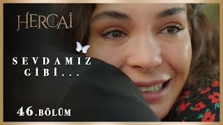 Miran’ın paha biçilemez hediyesi… - Hercai 46.Bölüm