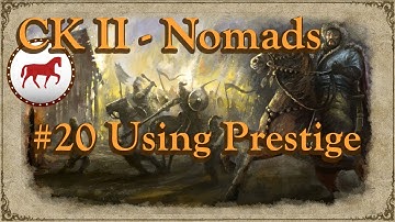 Crusader Kings II - #20 Using Prestige