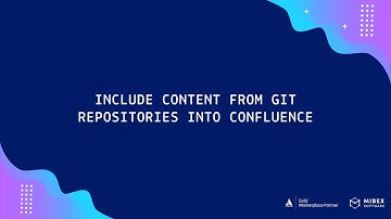 Include Content from Git Repositories into Confluence (Bitbucket, GitHub, GitLab)