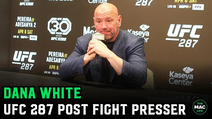 Dana White on Israel Adesanya’s KO win: "He will fight anybody" | UFC 287 Post Presser